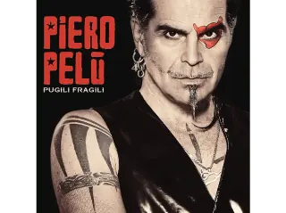 Piero Pelù Pugili fragili